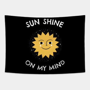 Sun shine on my mind - Sea Sun Holiday Tapestry