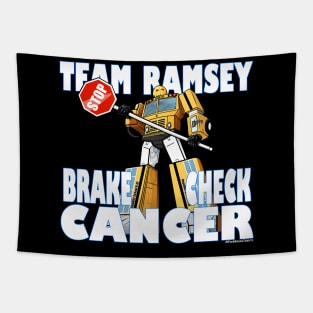 Team Ramsey BRAKE CHECK CANCER Tapestry