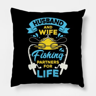 Husband And Wife Fishing Partners For Life Pillow