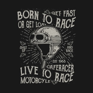 Born To Race T-Shirt