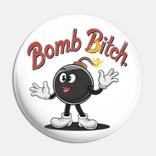 Bomb Bitch Girly Tee Pin