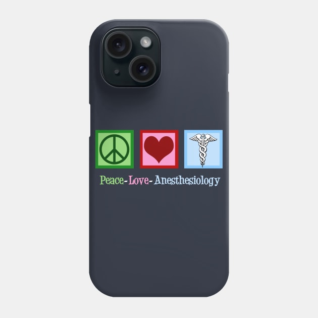 Cute Anesthesiology Phone Case by epiclovedesigns