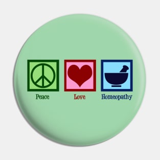 Peace Love Homeopathy Pin