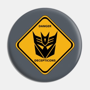 Danger Decepticons Road Sign Pin