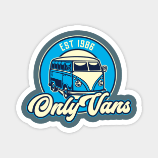 Only Vans Magnet