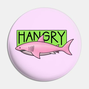 Hangry Shark Pink Pin