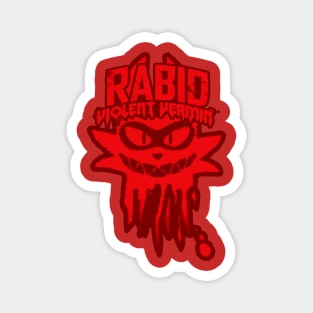 Rabid Violent Vermin Magnet