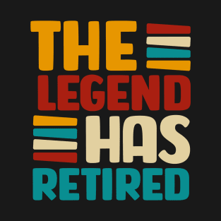 Funny Retirement Shirt, The Legend Has Retired T Shirt, Retirement Gift, Officially Retired Tee, Men Women Retirement, This Guy Is Retired T-Shirt