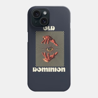 Hand Eyes Old Dominion Phone Case