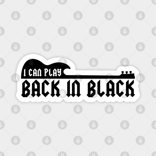 I Can Play Back In Black Magnet by deanbeckton