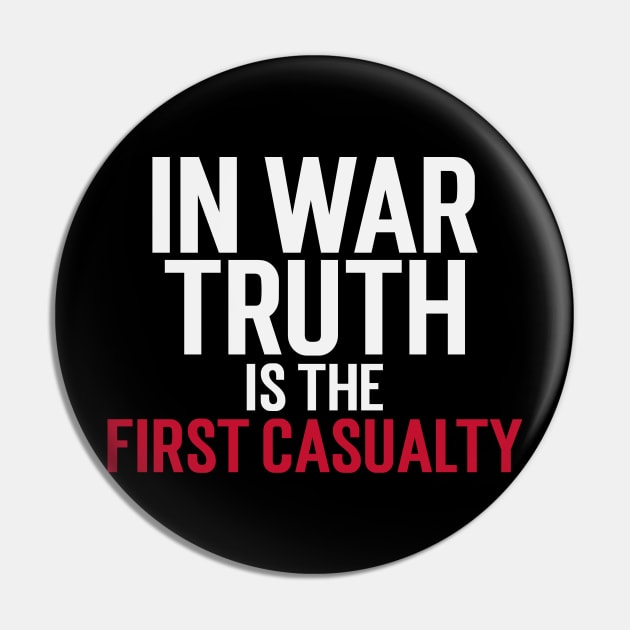 Star Wars Clone Wars Quote In War Truth Is The First Casualty Pin by Carley Creative Designs