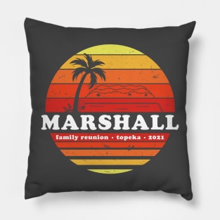 Marshall Family Reunion Pillow