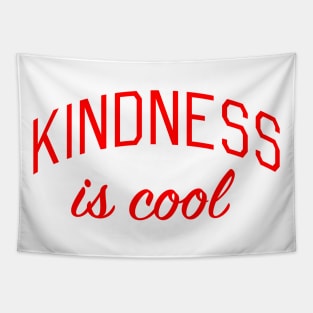 Kindness is Cool Tapestry