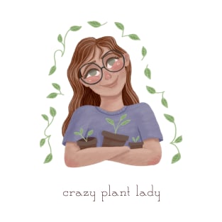 Crazy Plant Lady T-Shirt