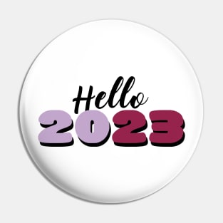 Hello 2023 Pin