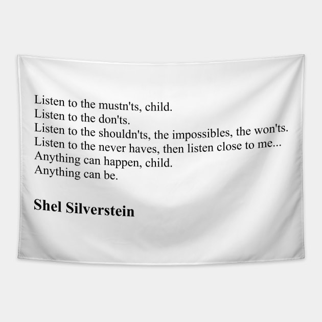 Shel Silverstein Quotes Tapestry by qqqueiru