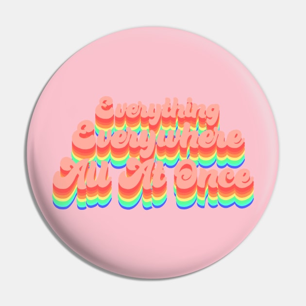 Everything Everywhere All At Once rainbow text Pin by SchlockHorror