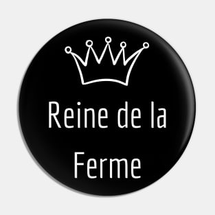 Reine de la Ferme Pin