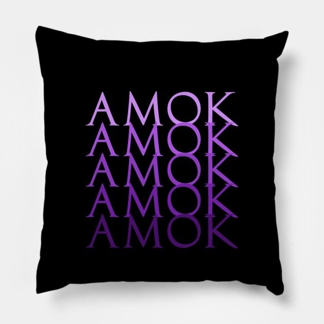 Amok Amok Amok Amok Amok Pillow by FandomTrading