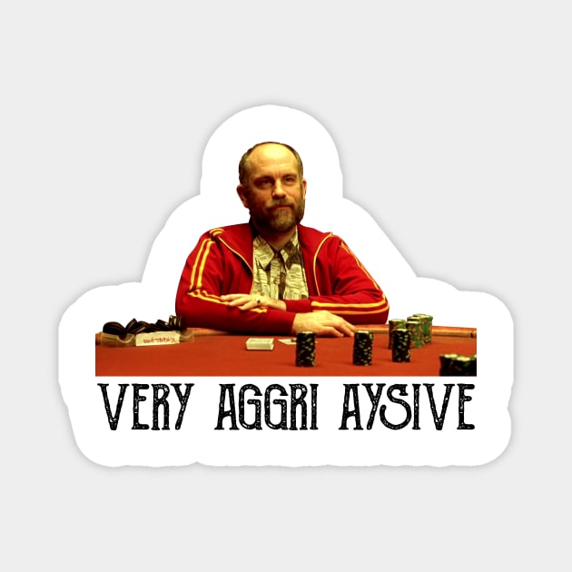 Teddy-Kgb Very Aggri Aysive Tv Show Movie Humor 2 Magnet by Mendozab Angelob