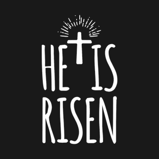 He Is Risen Shirt For Men Women Christian Gifts Happy Easter T-Shirt