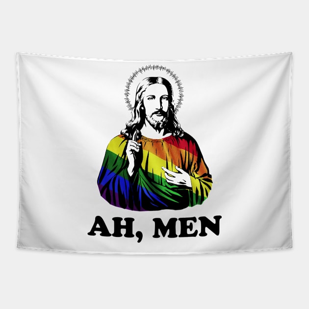 Ah, men Funny jesus lgbt gay funny gift Tapestry by Dianeursusla Clothes