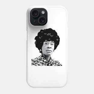 Shirley Chisholm Phone Case