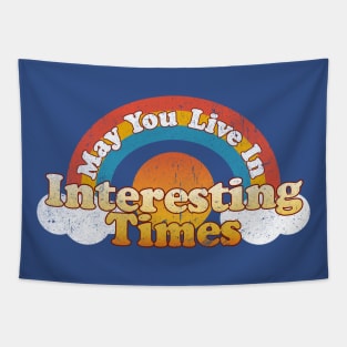 May You Live in Interesting Times Tapestry