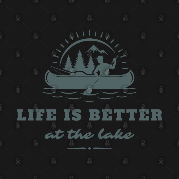 life is better at the lake by fabecco