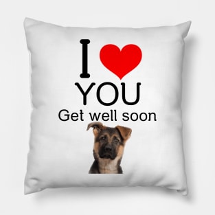 Dog Get Well Soon Love Gift Pillow