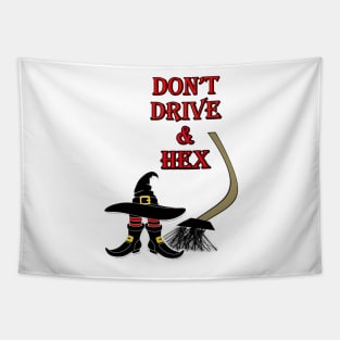 Funny Halloween Design Don’t Drive & Hex Witch and Broken Broom Tapestry