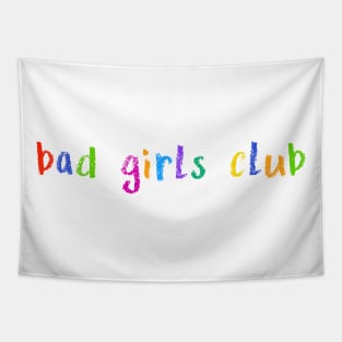 bad girls club Tapestry