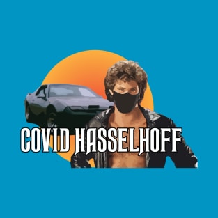 Covid Hasselhoff T-Shirt