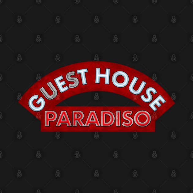 Guest House Paradiso (Bottom) by Stupiditee