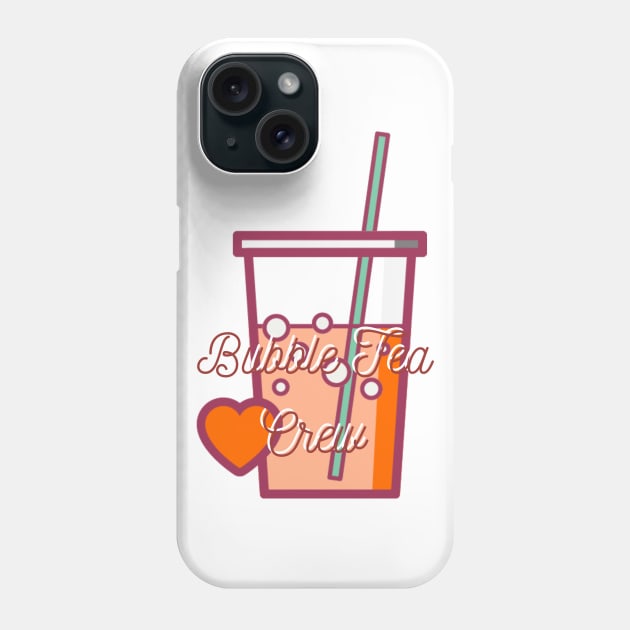 Bubble Tea Crew Phone Case by PeachyBotique