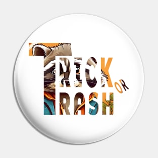 Trick or Trash Pin