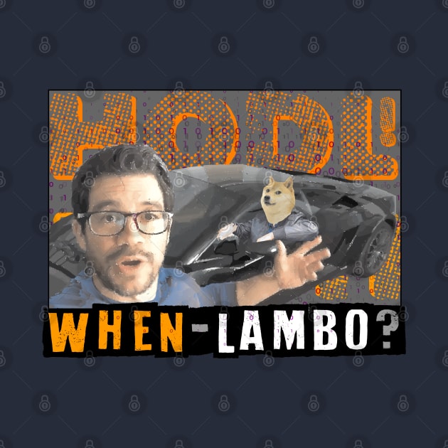 When Lambo  - Tai lopez dogecoin by Pixel-High