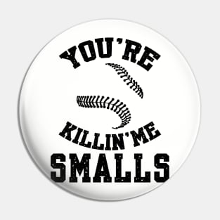 You're killin me smalls! Pin