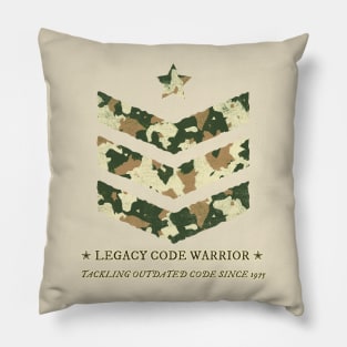 Legacy code warrior Pillow