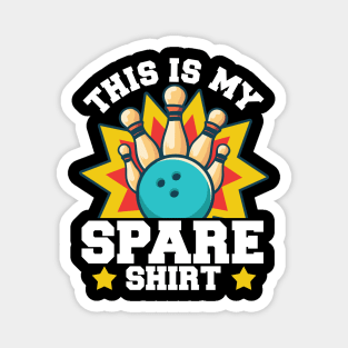 This Is My Spare Shirt | Funny Bowling Sport Game Magnet