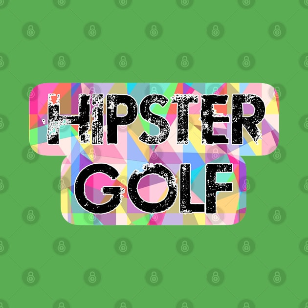 Hipster Golf by Kitta’s Shop