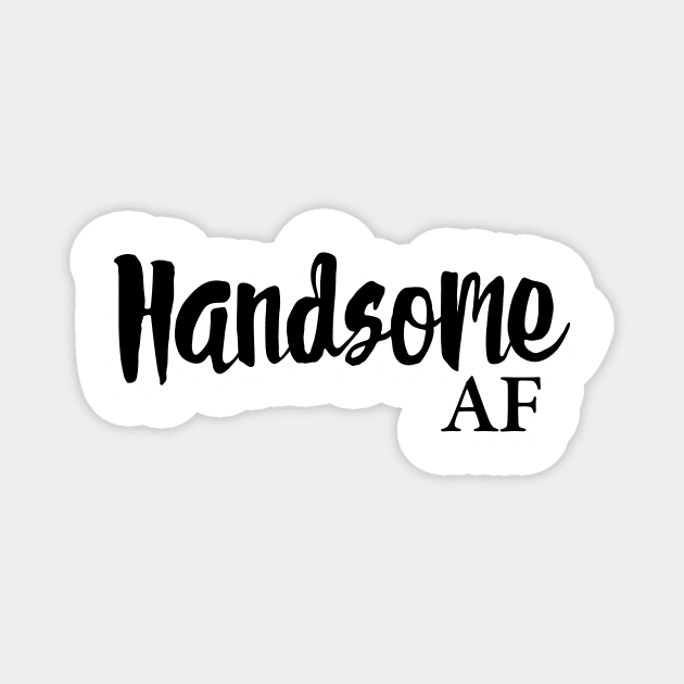 Handsome AF Magnet by Trans Action Lifestyle