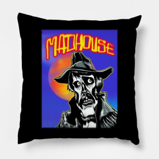 Its a MADHOUSE Pillow