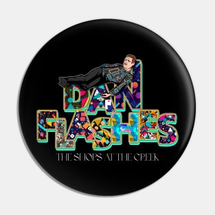 Dan Flashes Pin