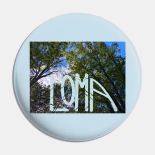 Loma Band Fan Pin