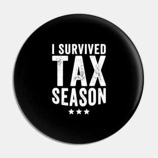 I survived tax season Pin