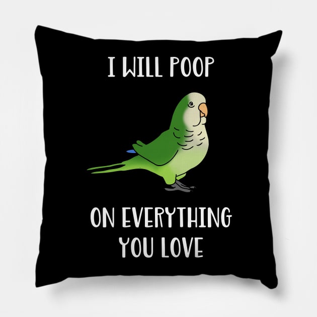 Green quaker will poop on everything you love Pillow by FandomizedRose