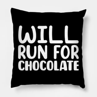 Will Run For Chocolate Pillow