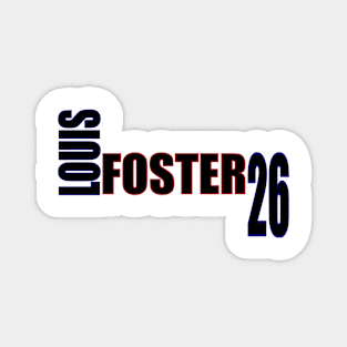 Louis Foster '23 black text Magnet