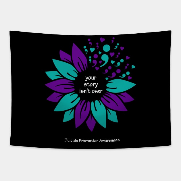 Suicide prevention; semicolon sunflower, white type Tapestry by Just Winging It Designs